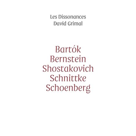 Les Dissonances - Bartok / Bernstein / Schostakowitsch / Schnittke / Schönberg, 3 CDs