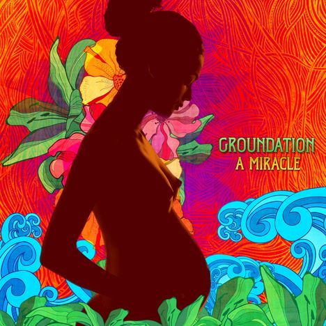 Groundation: A Miracle, CD