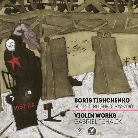 Boris Tischtschenko (1939-2010): Werke für Violine, CD