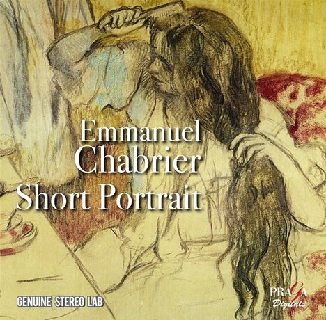 Emmanuel Chabrier (1841-1894): Orchesterwerke &amp; Klavierwerke "Chabrier - Short Portrait", CD