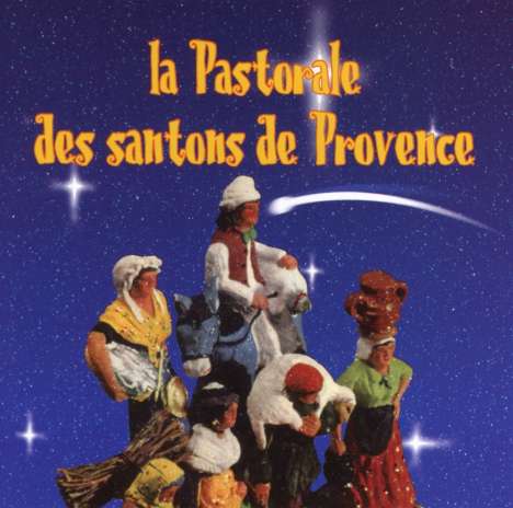 La Pastorale des Santons de Provence, CD