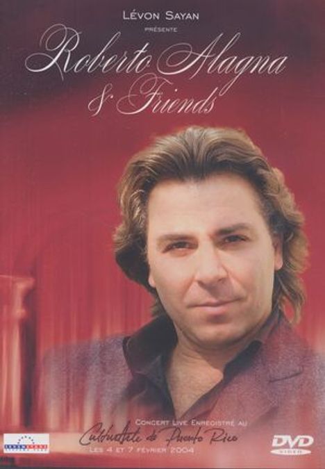 Roberto Alagna & Friends - Live in Puerto Rico 2004, DVD