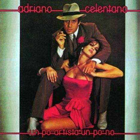 Adriano Celentano: Un Po' Artista Un Po' No, CD