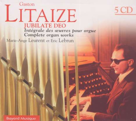 Gaston Litaize (1909-1991): Orgelwerke, 5 CDs
