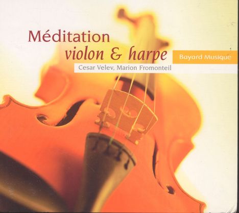 Meditation Violon &amp; Harpe, CD