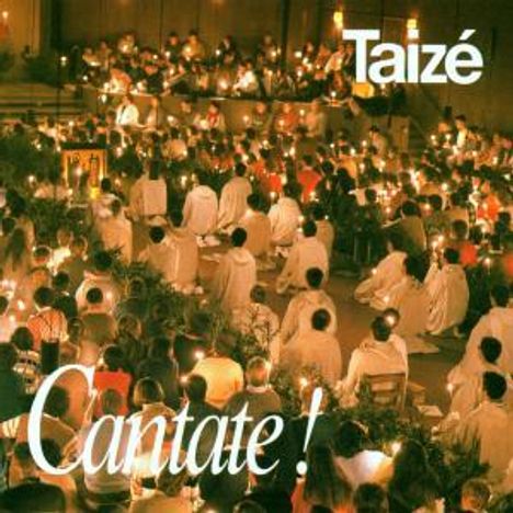 Gesänge aus Taize - Cantate, CD