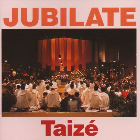 Gesänge aus Taize - Jubilate, CD