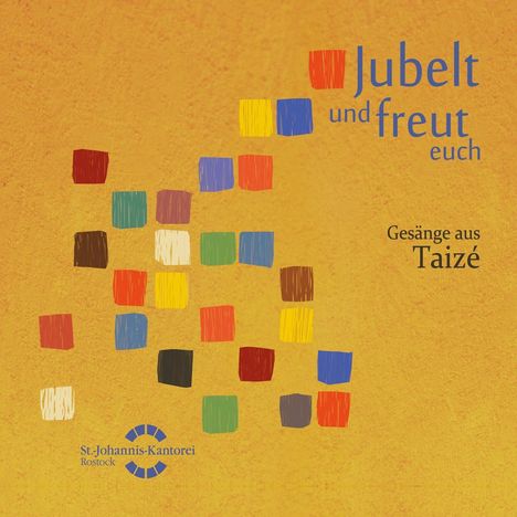 Gesänge aus Taize - Jubelt und freut euch, CD