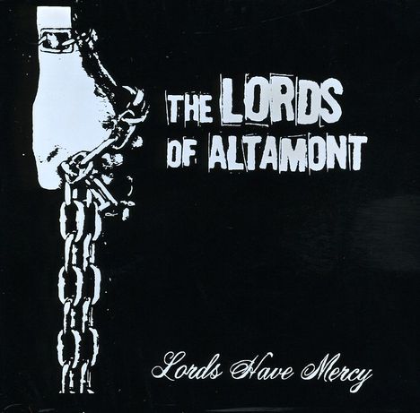 The Lords Of Altamont: Lords Have Mercy, CD