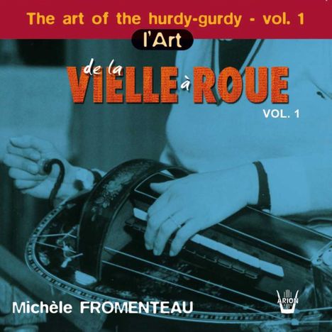 The Art of the Hurdy-Gurdy Vol.1, CD