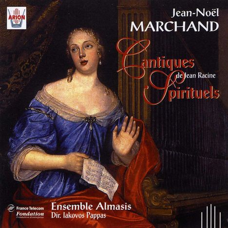 Jean-Noel Marchand (1665-1710): Cantiques Nr.1-4, CD
