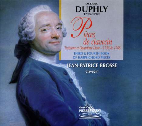 Jacques Duphly (1715-1789): Pieces de Clavecin Livre III &amp; IV, CD