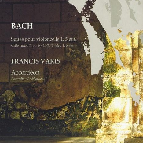 Johann Sebastian Bach (1685-1750): Cellosuiten BWV 1007,1011,1012 (arr. für Akkordeon), CD