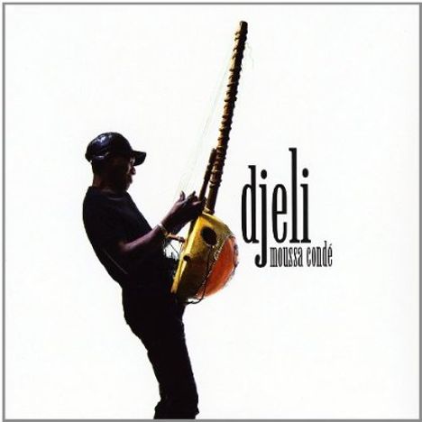 Djeli: Moussa Conde, CD