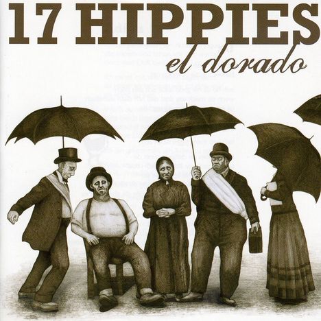 17 Hippies: El Dorado, CD