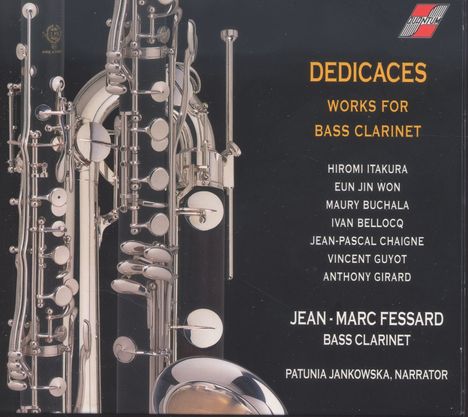 Jean-Marc Fessard - Dedicaces (Werke für Bassklarinette), CD
