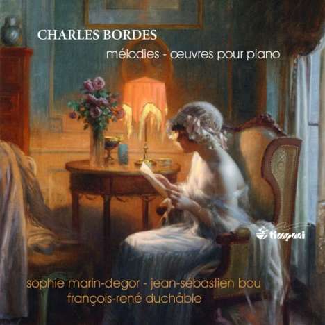 Charles Bordes (1863-1909): Lieder "Melodies" Vol.1, CD