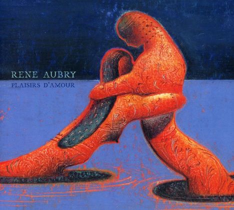 René Aubry: Plaisirs D'Amour, CD