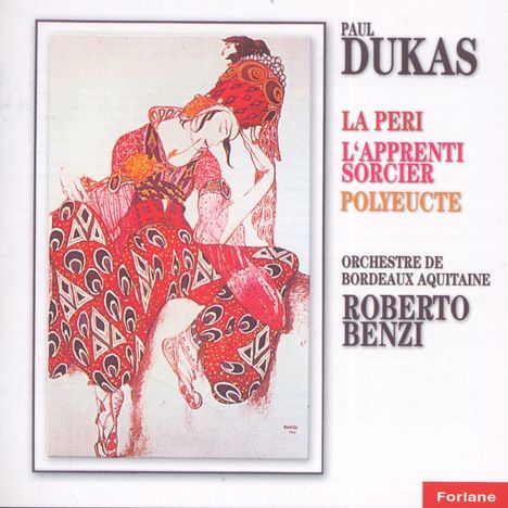 Paul Dukas (1865-1935): La Peri, CD