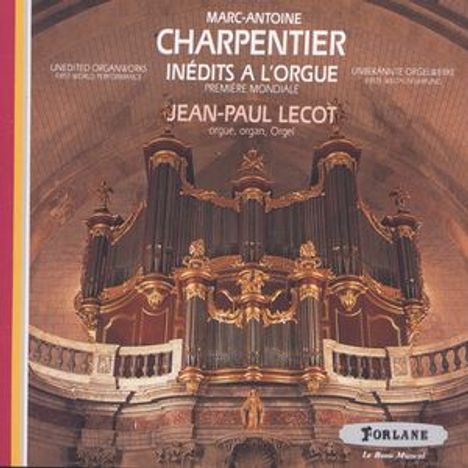 Marc-Antoine Charpentier (1643-1704): Orgelwerke, CD