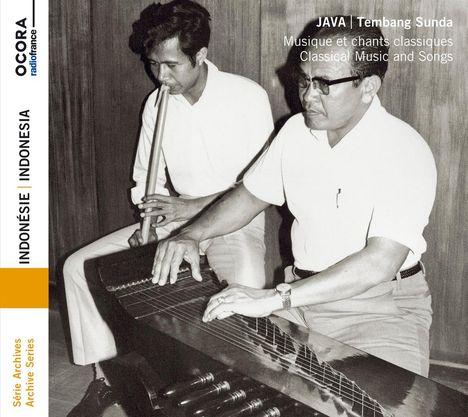 Indonesien-Java: Tembang Sunda (Classical Music And Songs), CD