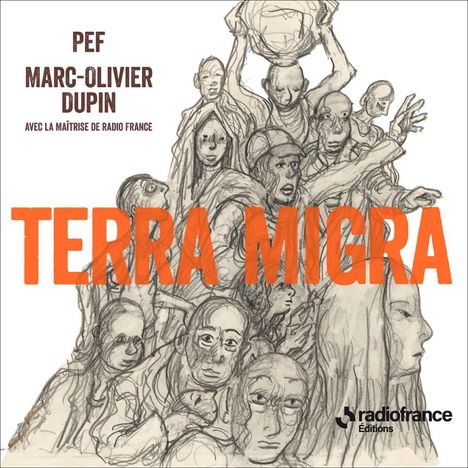 Marc-Olivier Dupin (geb. 1954): Chormusik "Terra Migra", CD