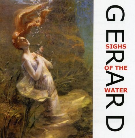 Gerard (Progressive Rockband): Sighs Of The Water, CD