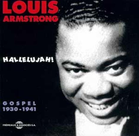 Louis Armstrong (1901-1971): Hallelujah, CD