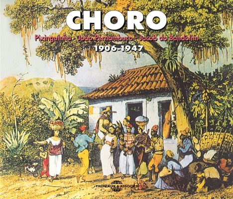 Choro: Choro, 2 CDs