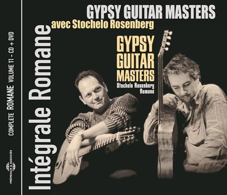 Romane Rosenberg &amp; Stochelo Rosenberg: Gypsy Guitar Masters Vol.11, 1 CD und 1 DVD