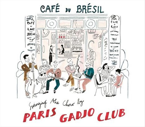 Paris Gadjo Club: Café Du Brésil, CD