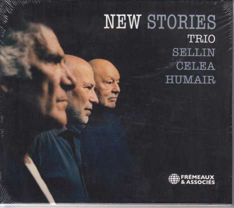 Hervé Sellin, Jean-Paul Celea &amp; Daniel Humair: New Stories, CD