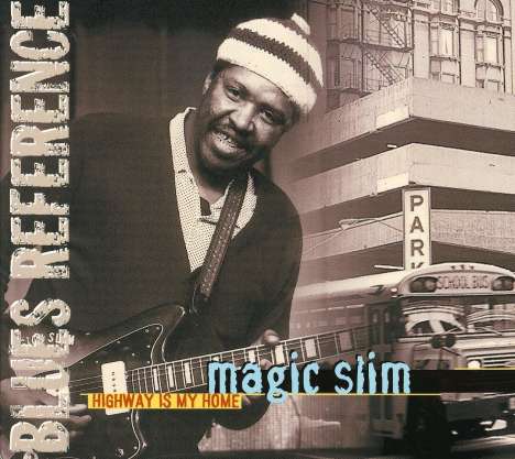 Magic Slim (Morris Holt): Blues Reference, CD