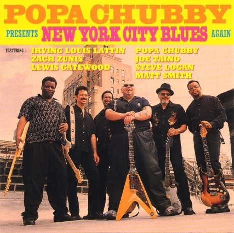 Popa Chubby (Ted Horowitz): New York City Blues Again, CD