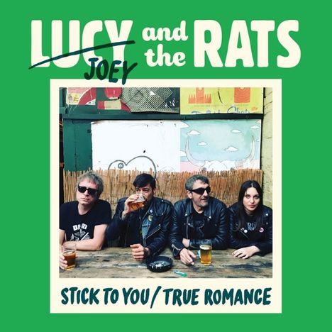 Lucy And The Rats: Stick To You/True Romance, Single 12"