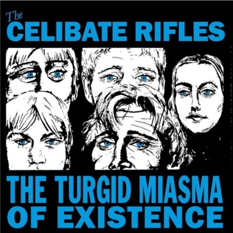 The Celibate Rifles: Turgid Miasma Of Existence (180g) (Limited Numbered Edition), LP