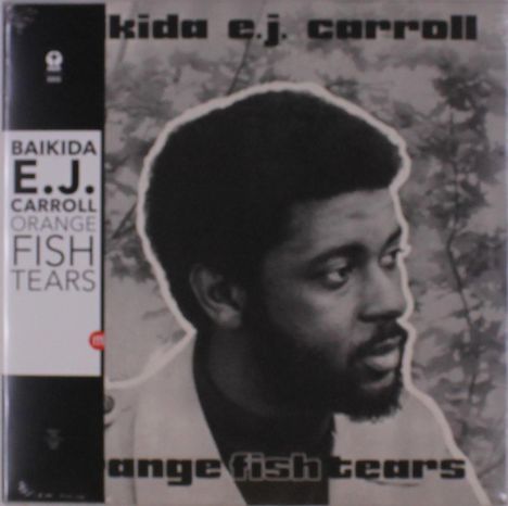 Baikida Carroll (geb. 1947): Orange Fish Tears, LP