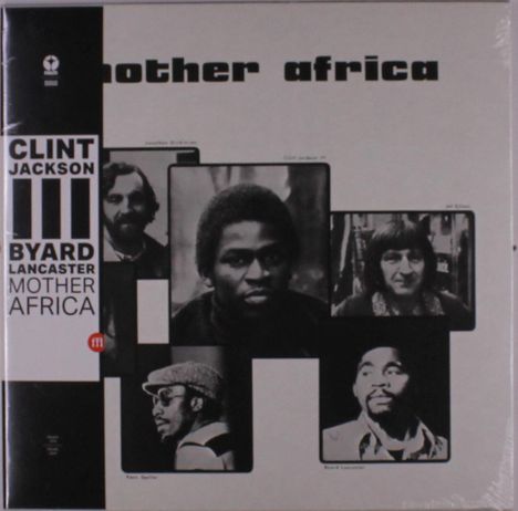 Texte: "Clint Jackson III Byard Lancaster Mother Africa". Schwarz-weiß Bilder von fünf Männern in quadratischen Rahmen.