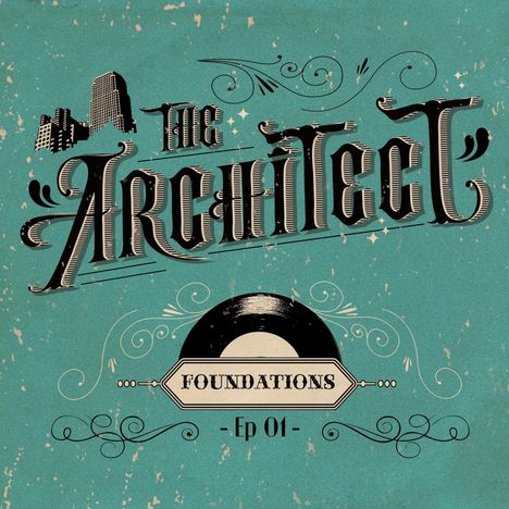 The Architect: Foundations, LP