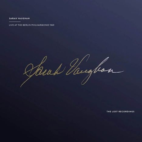 Sarah Vaughan (1924-1990): Live At The Berlin Philharmonie 1969 (remastered) (180g), 2 LPs