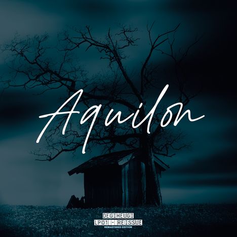 Degiheugi: Aquilon LP01 (Reissue) (remastered) (Limited Edition) (Colored Vinyl), 2 LPs