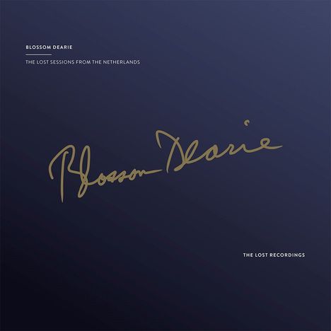 Blossom Dearie (1926-2009): The Lost Sessions From The Netherlands (180g), LP