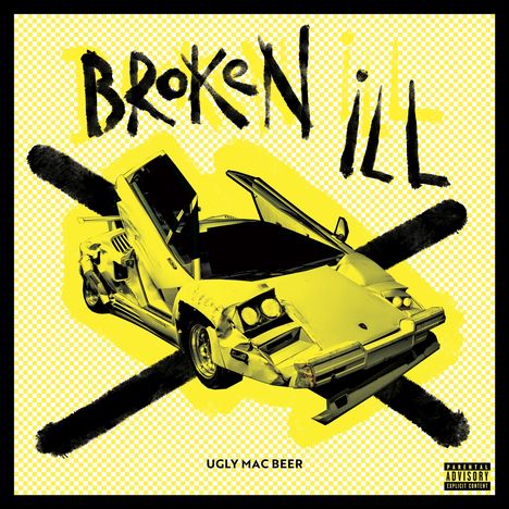 Ugly Mac Beer: Broken Ill, CD