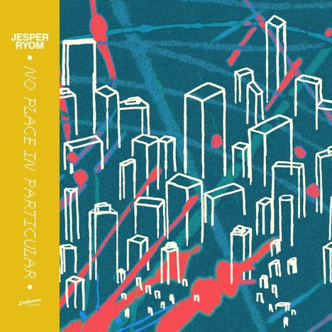 Text: "JESPER RYOM", "NO PLACE IN PARTICULAR". Illustration: Skizze von Hochhäusern in Weiß auf blauem Hintergrund mit roten Akzenten.