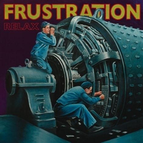 Frustration: Relax (2012 Reissue), LP