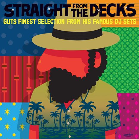 Straight From The Decks: Guts Finest Selection From His Famous DJ Sets (180g), 2 LPs