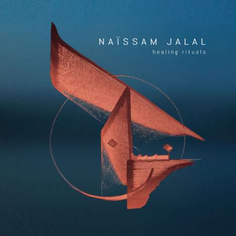Naïssam Jalal: Healing Rituals, LP