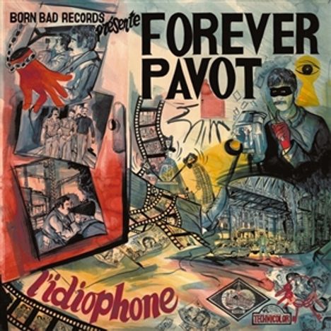 Forever Pavot: L'Idiophone, LP