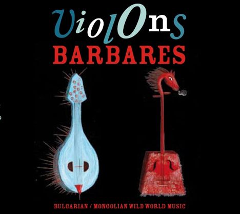 Violons Barbares: Violons Barbares, LP