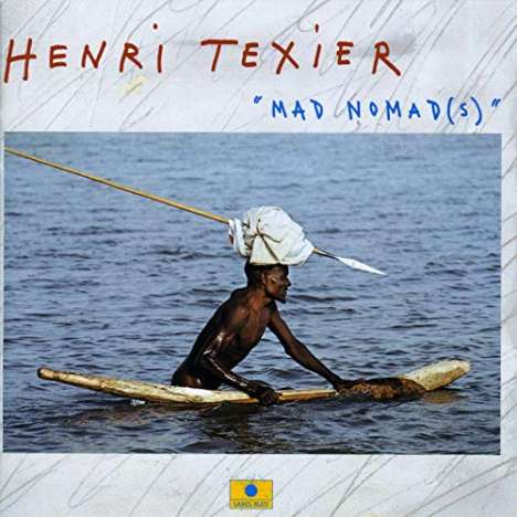 Henri Texier (geb. 1945): Mad Nomads, CD